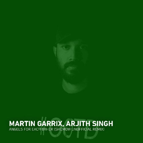 Angels For Each Other - Martin Garrix • Arjith Singh